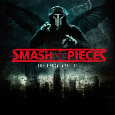 Smash into pieces the apocalypse dj album cover 2015