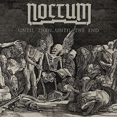 Noctum untilthenuntiltheend