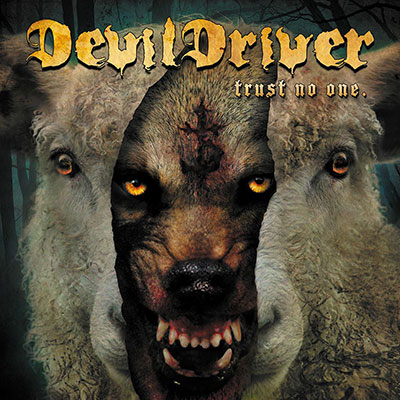 Devildriver trust no one cover artwork