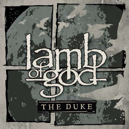 Lamb of god the duke