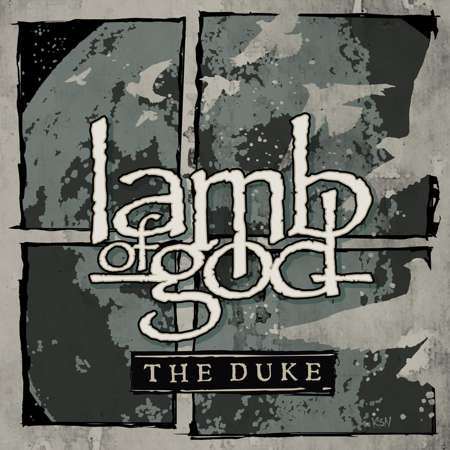 Lamb of god the duke