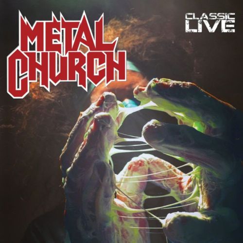 Metal church classic live