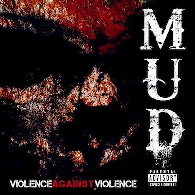 Mud violence against vio