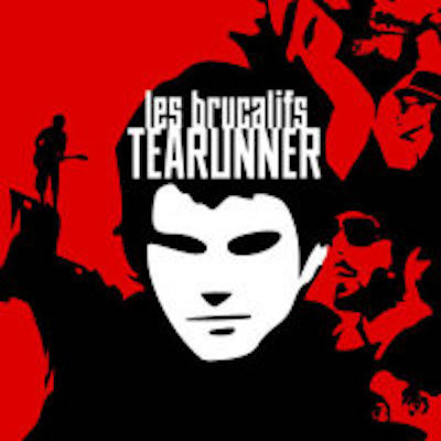 Les brucalifs tearunner