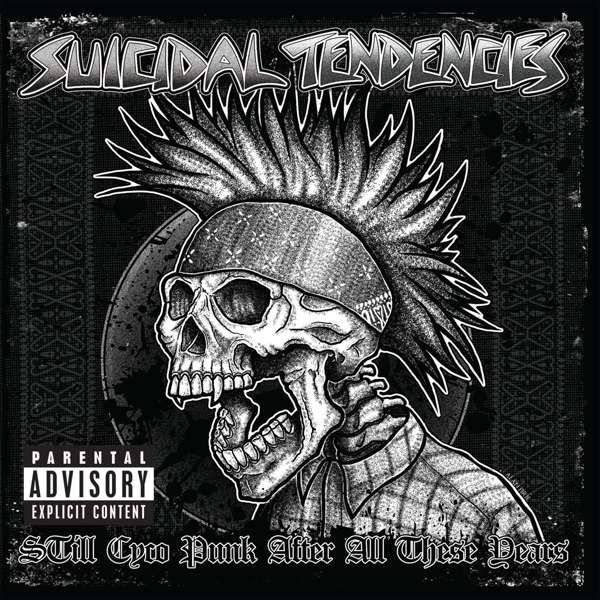 Suicidal tendencies still cyco punk after all these years