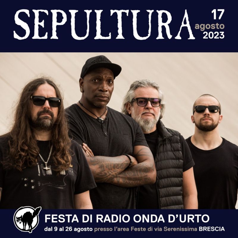 Sepultura brescia 17 agosto 2023 festa di radio onda urto 1536x1536