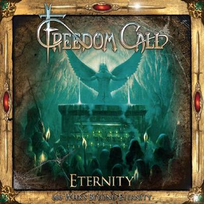 Freedom call eternity