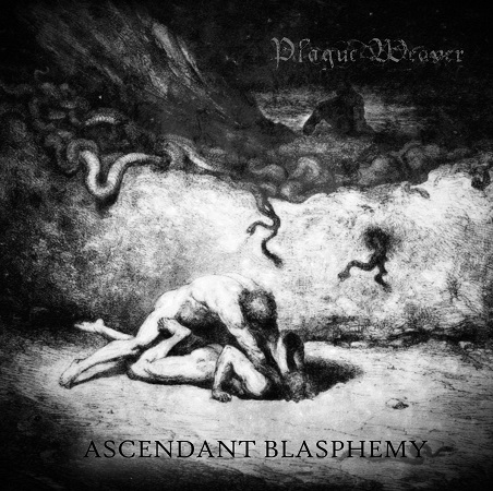 Plague weaver   ascendant blasphemy